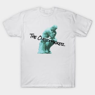 The Overthinker T-Shirt